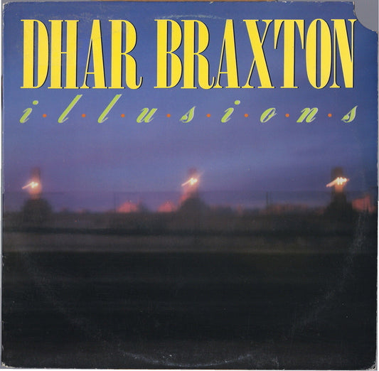 ILLUSIONS - DHAR BRAXTON -COPIA PROMOZIONALE-