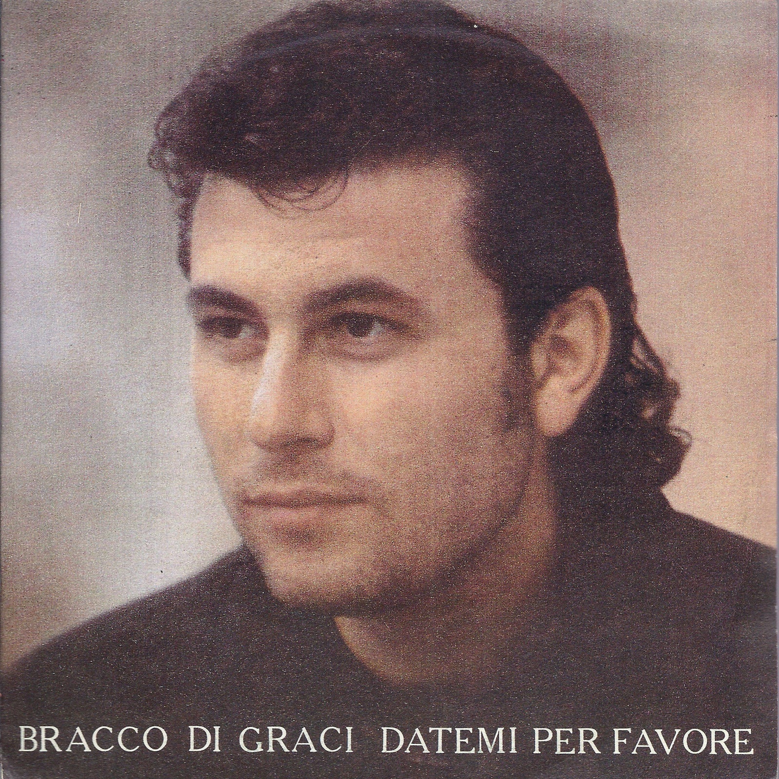 DATEMI PER FAVORE - VIVO MUOIO E VIVO # BRACCO DI GRACI