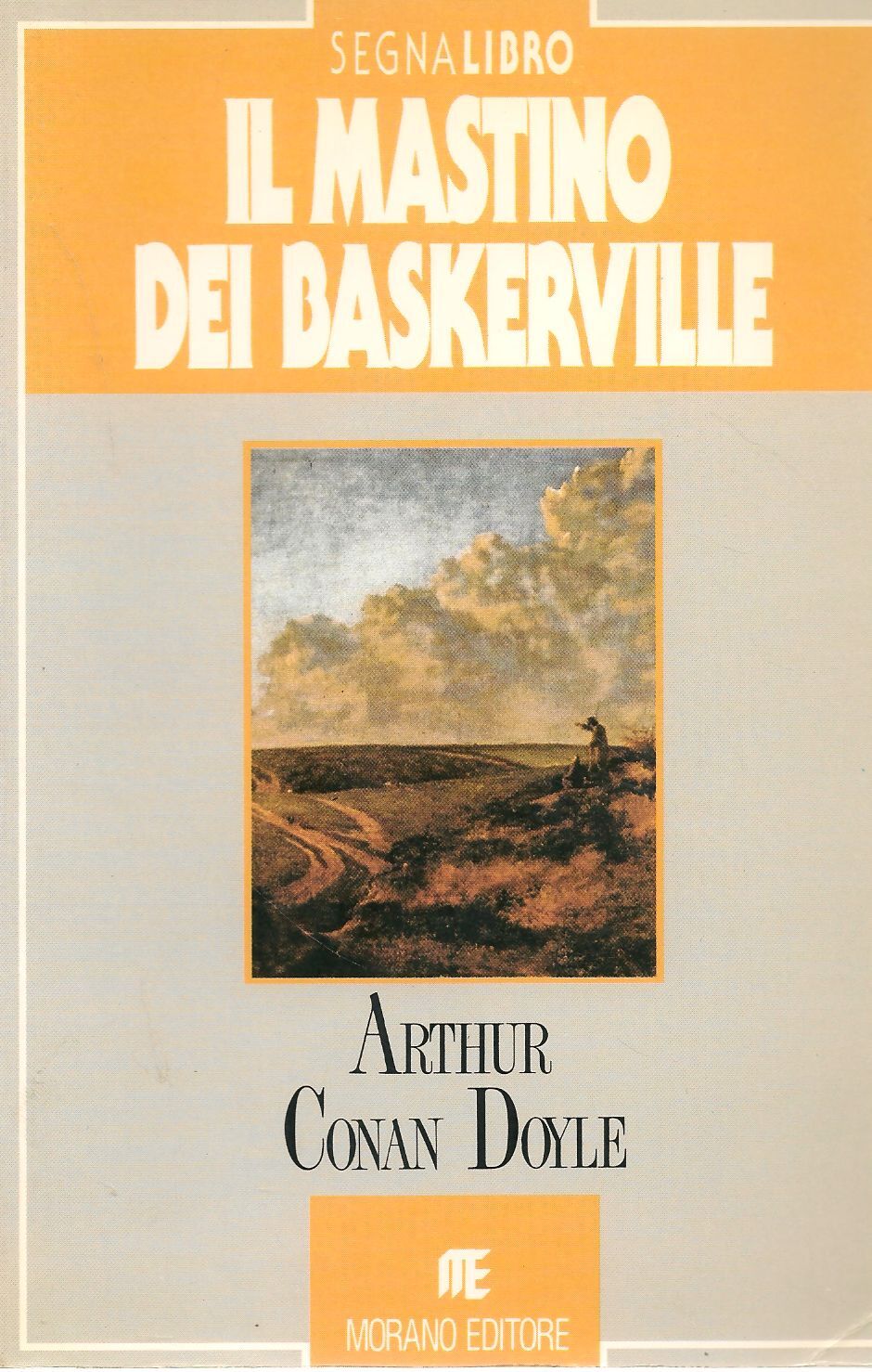IL MASTINO DI BASKERVILLE - ARTHUR CONAN DOYLE    ED. MORANO