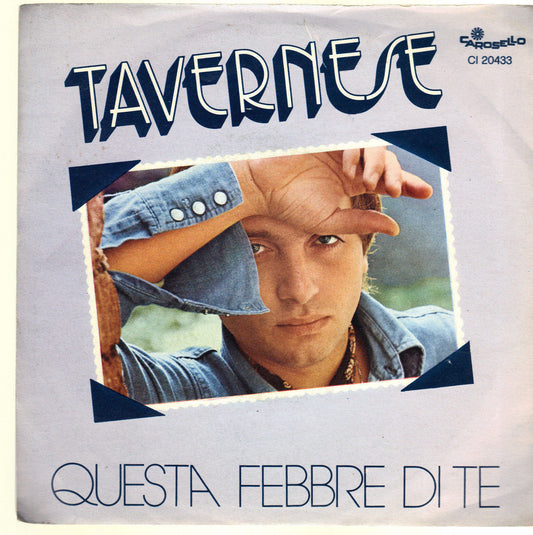 QUESTA FEBBRE DI TE - E TU VIVRAI # TAVERNESE