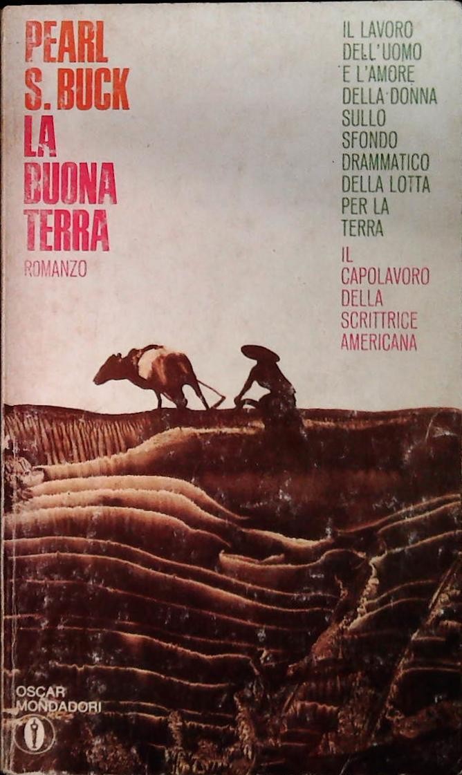 LA BUONA TERRA - PEARL S. BUCK - MONDADORI 1976 - OUTLET DEL LIBRO