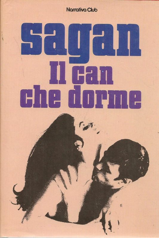 IL CAN CHE DORME - FRANCOISE SAGAN