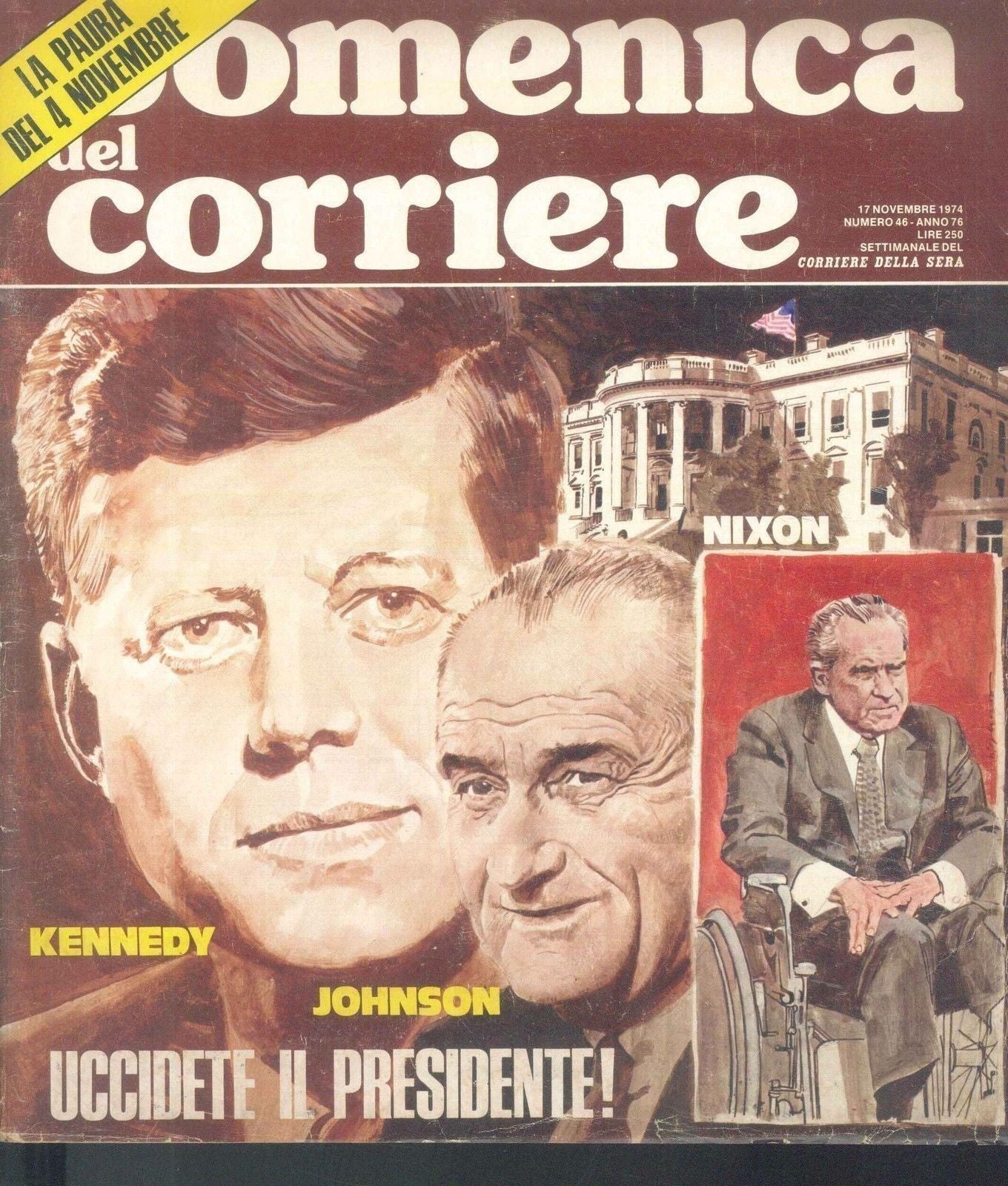 DOMENICA DEL CORRIERE N 46 - 17 NOVEMBRE 1974