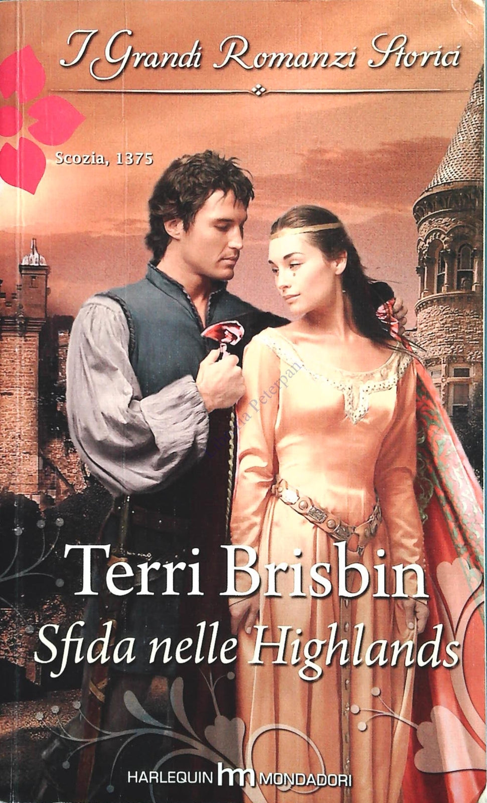 SFIDA NELLE HIGHLANDS - TERRI BRISBIN - GRANDI ROMANZ STORICI HARLEQUIN 2013