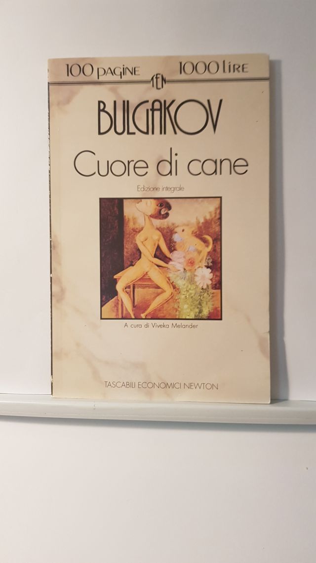 CUORE DI CANE - BULGAKOV - NEWTON 1992