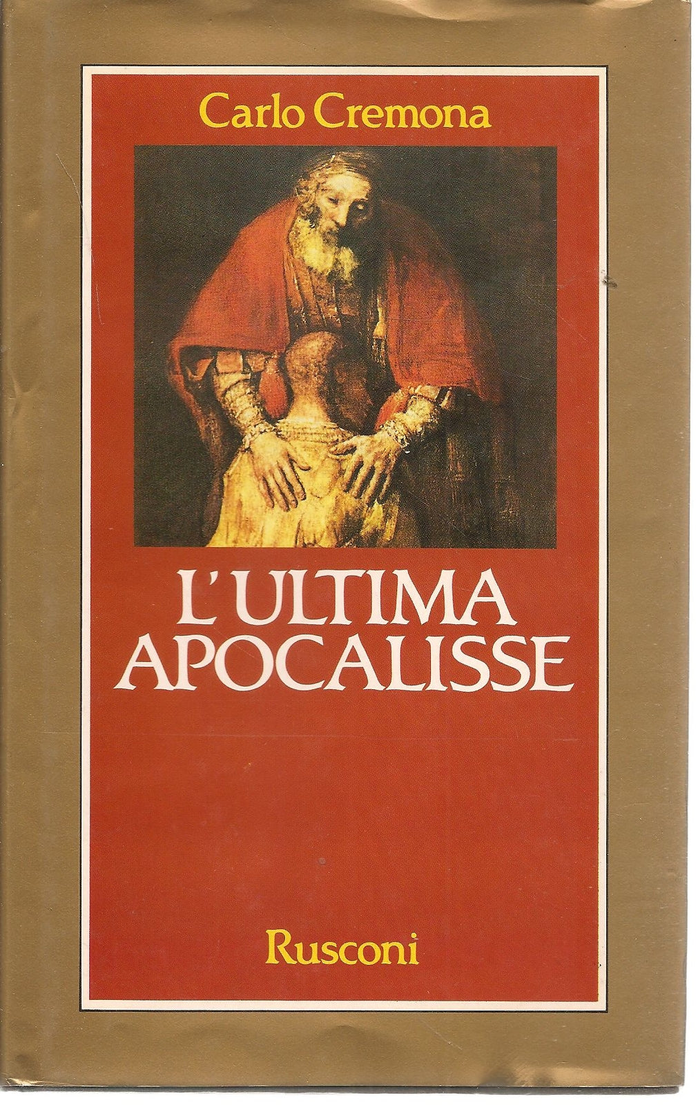 L'ULTIMA APOCALISSE - CARLO CREMONA
