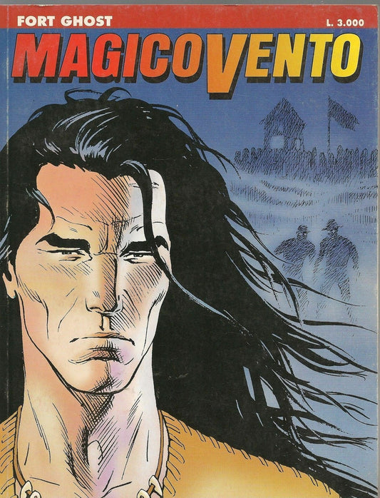 MAGICO VENTO N. 1 - FORT GHOST