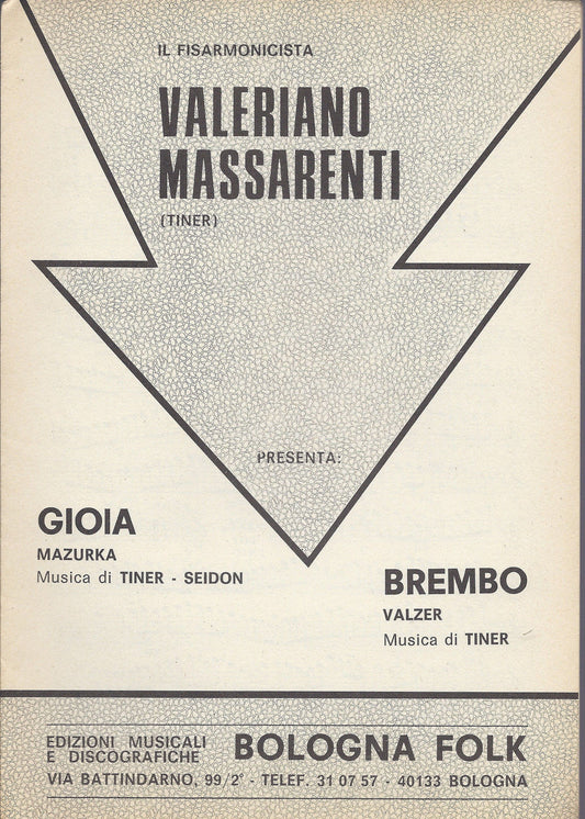 GIOIA (Tiner, Seidon) - BREMBO (Tiner) - Valeriano Massarenti (Tiner) # SPARTITO