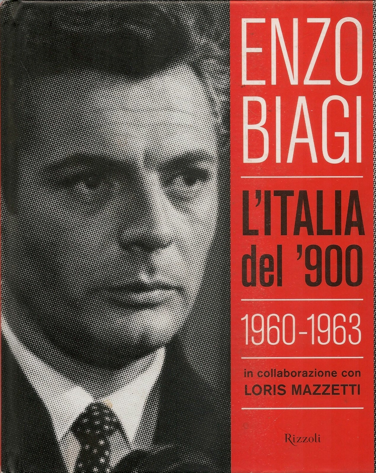 L'ITALIA DEL '900 1960-1963 - ENZO BIAGI