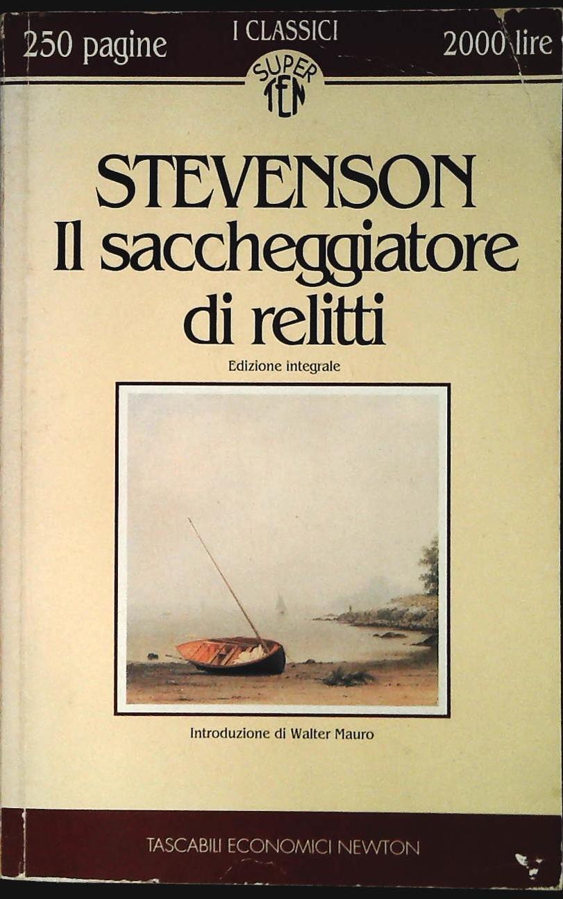 IL SACCHEGGIATORE DI RELITTI - STEVENSON - NEWTON 1993 - OUTLET DEL LIBRO