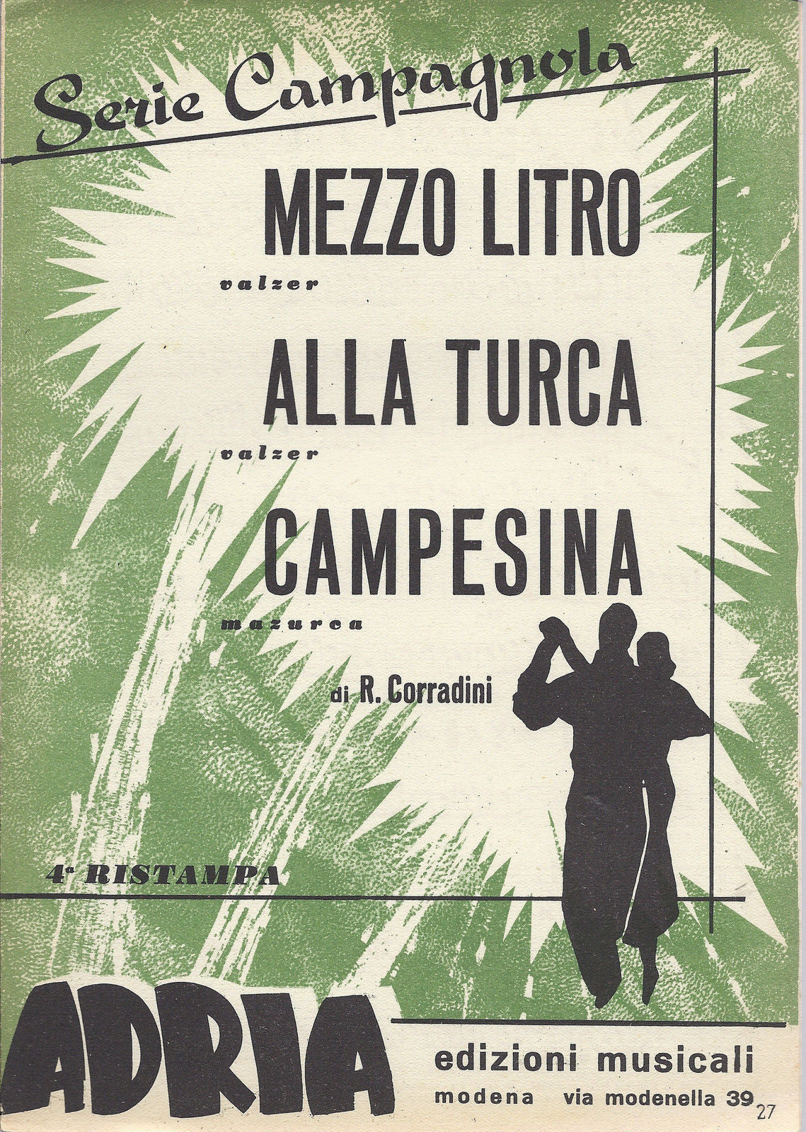 MEZZO LITRO - ALLA TURCA - CAMPESINA (R. Corradini) # SPARTITO