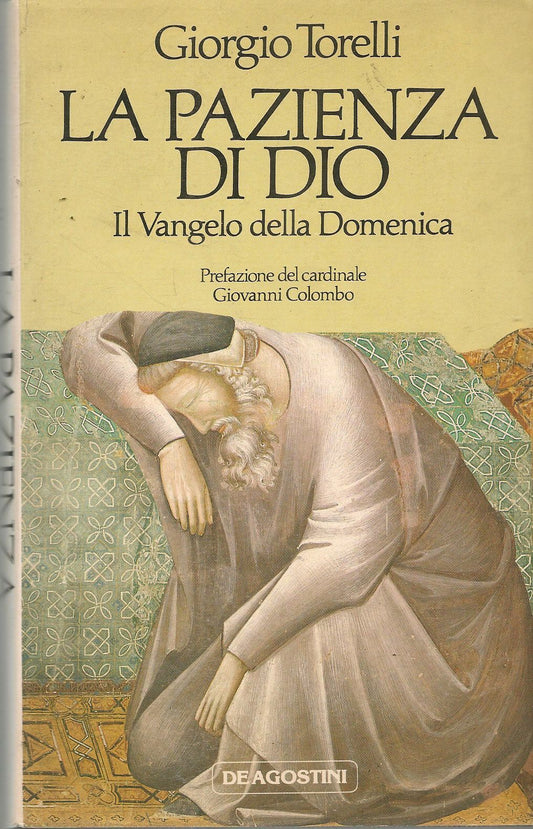 LA PAZIENZA DI DIO - GIORGIO TORELLI