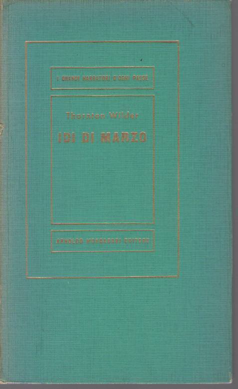 IDI DI MARZO - THORNTON WILDER