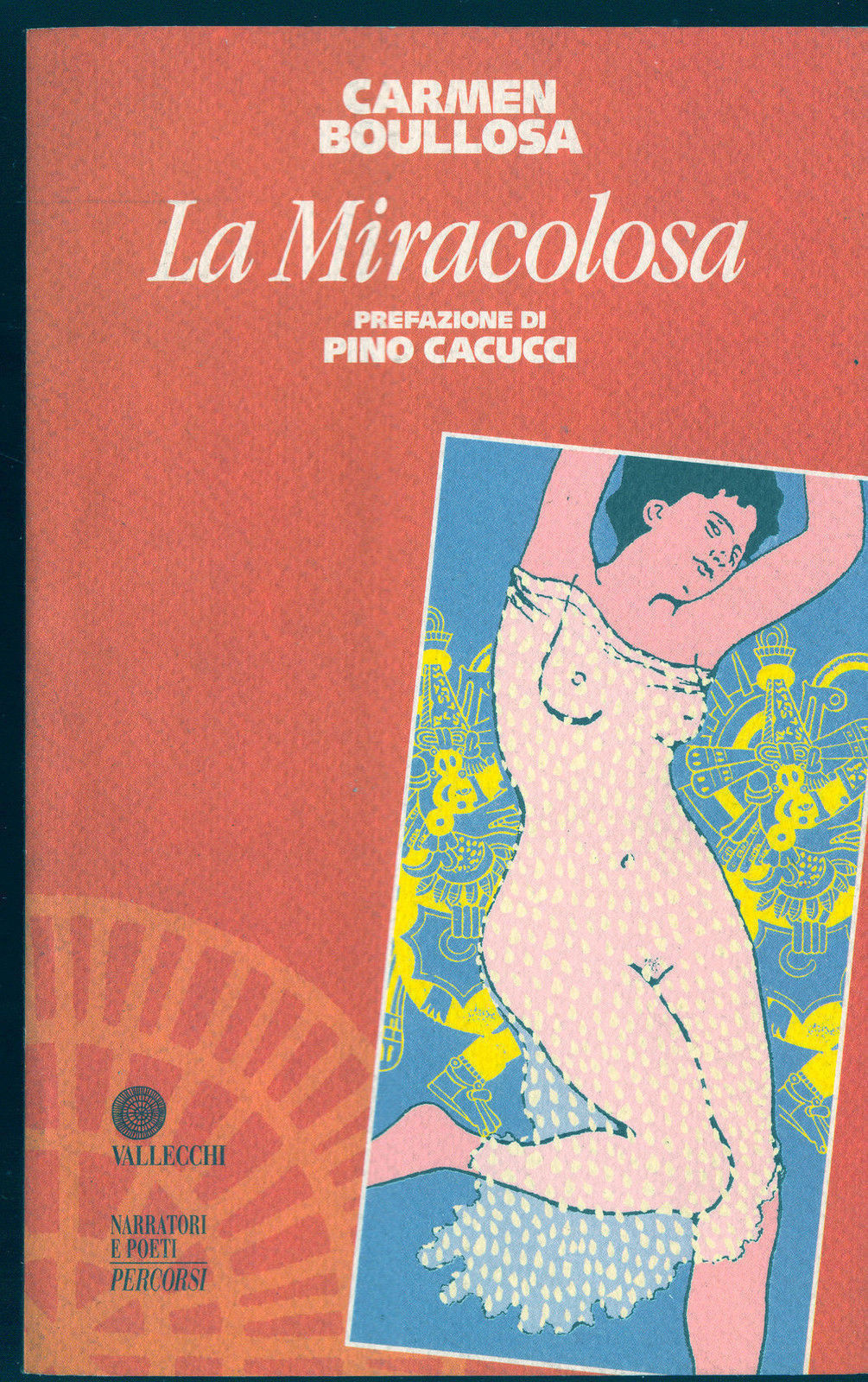 LA MIRACOLOSA - CARMEN BOULLOSA