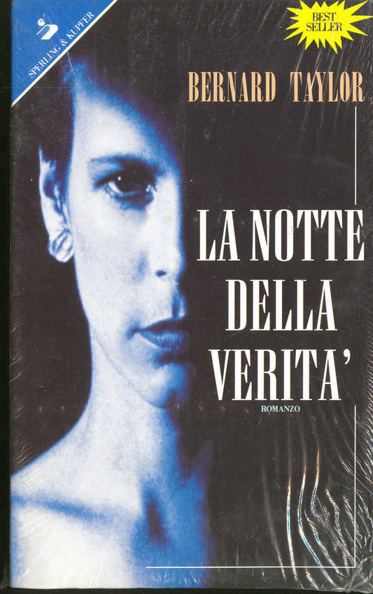 LA NOTTE DELLA VERITA' - BERNARD TAYLOR