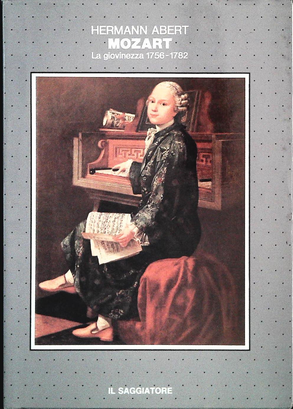MOZART. LA GIOVINEZZA 1756-1782 - HERMANN ABERT