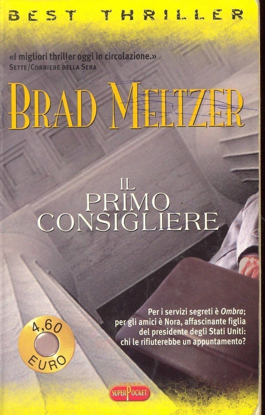 IL PRIMO CONSIGLIERE - BRAD MELTZER