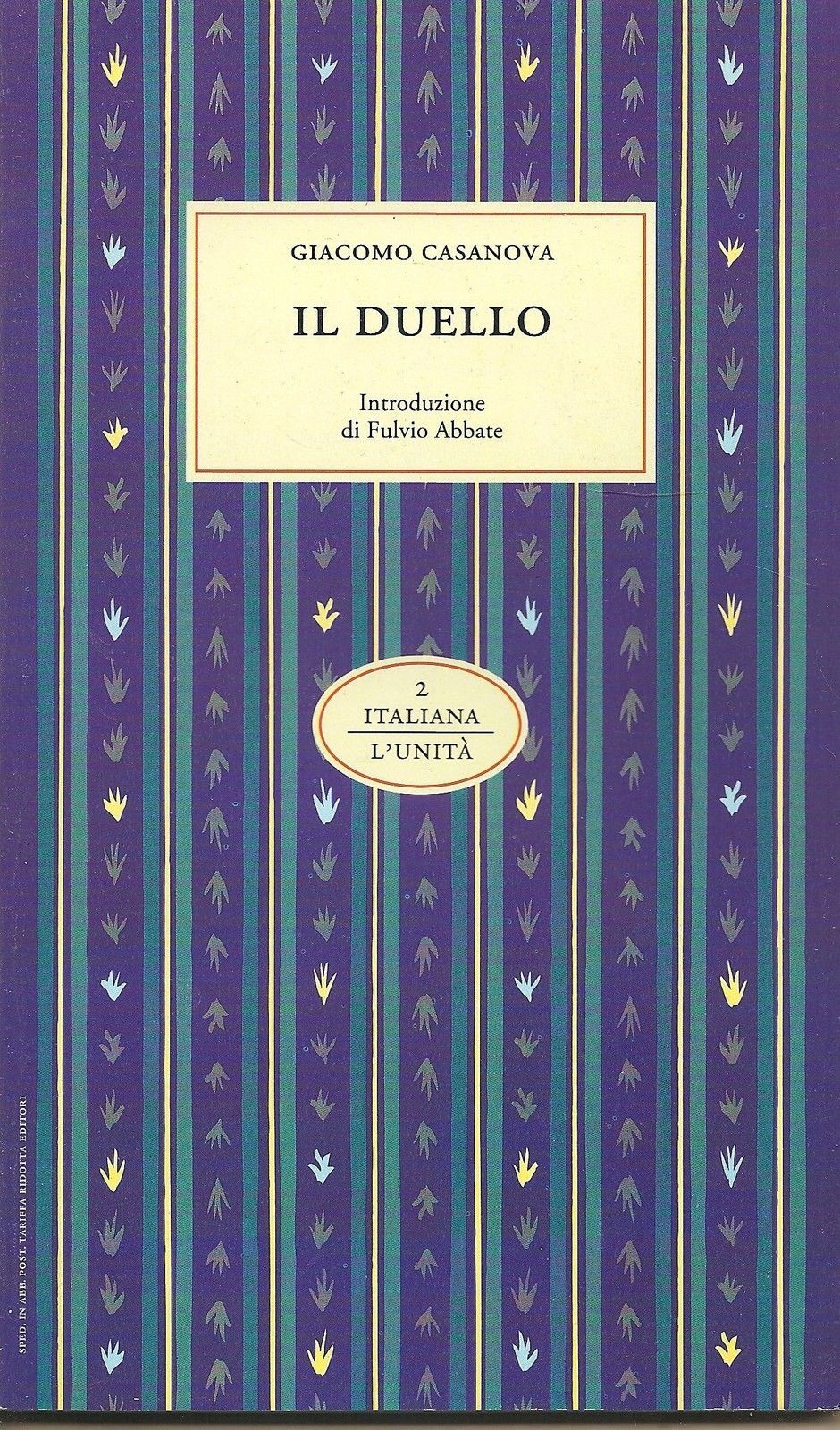 IL DUELLO - GIACOMO CASANOVA   Intr. Fulvio Abbate