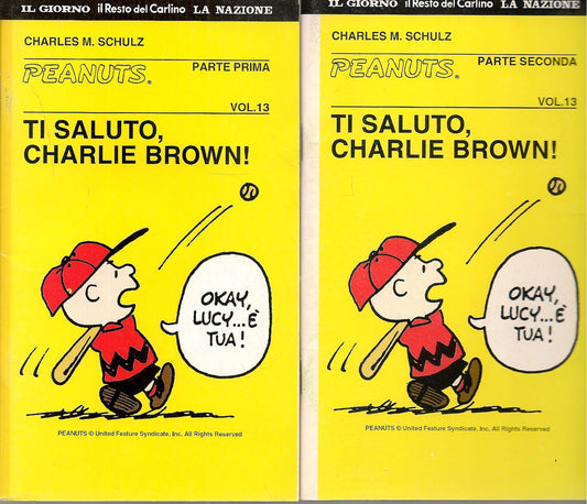 TI SALUTO CHARLIE BROWN - CHARLES M. SCHULZ