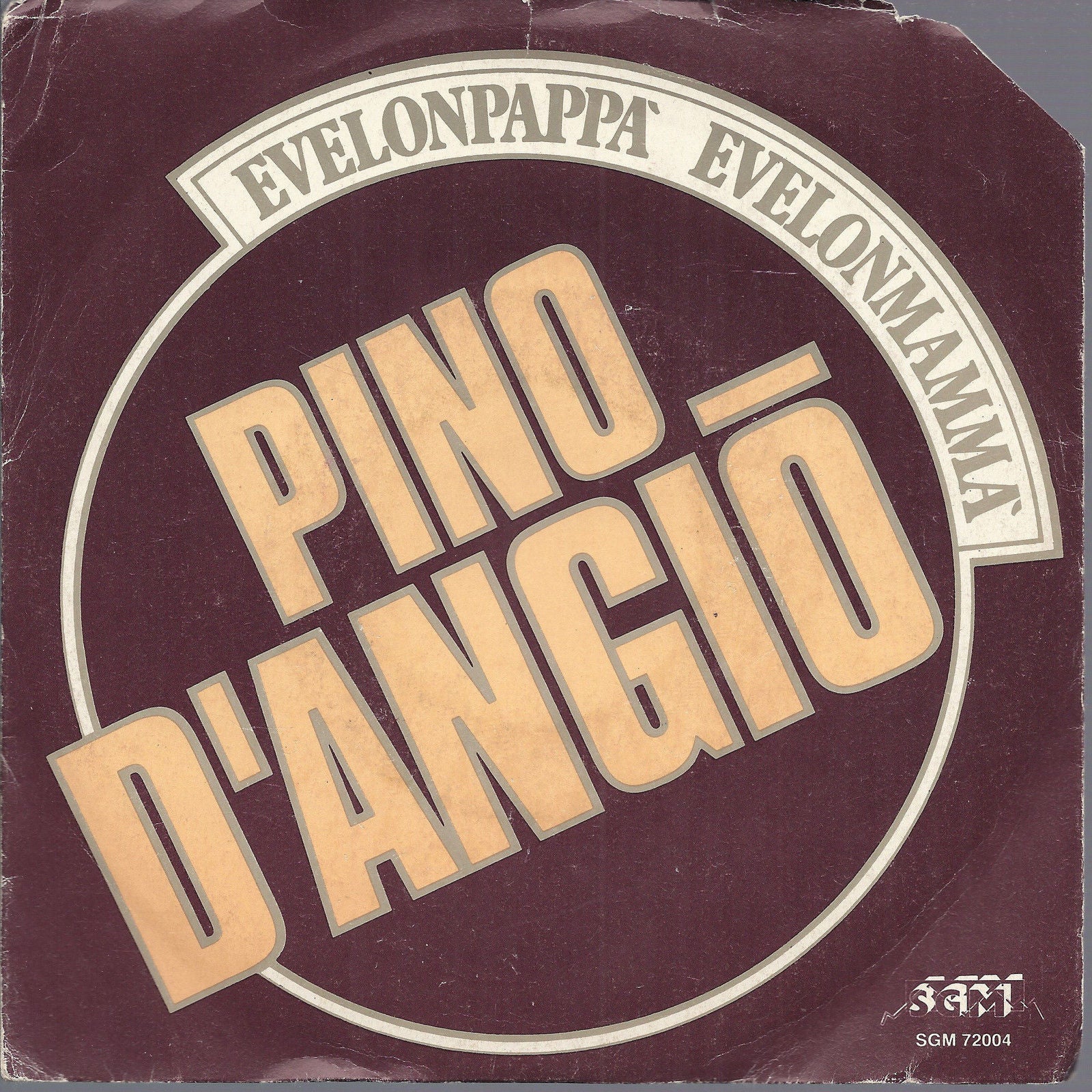 EVELONPAPPA' EVELONMAMMA' - MANI IN ALTO # PINO D'ANGIO'