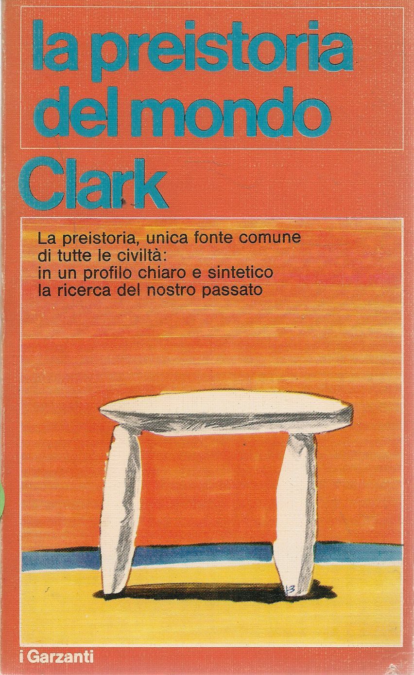 LA PREISTORIA DEL MONDO - CLARK