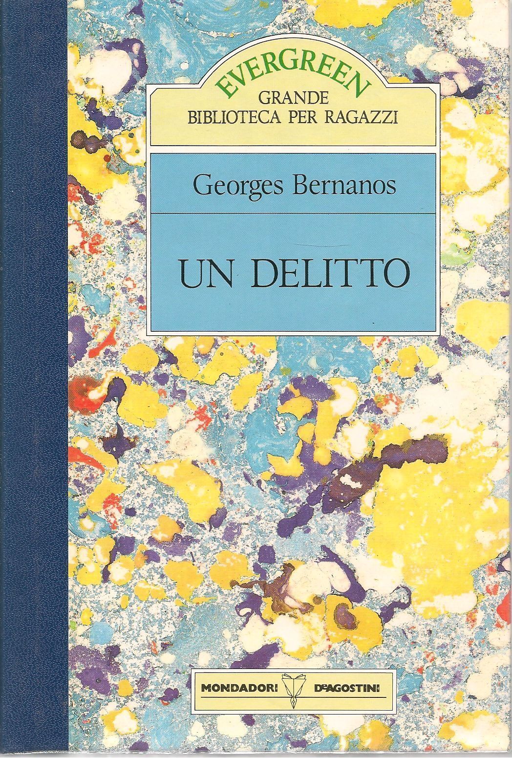 UN DELITTO - GEORGES BERNANOS   ED. EVERGREEN GRANDE BIBLIOT