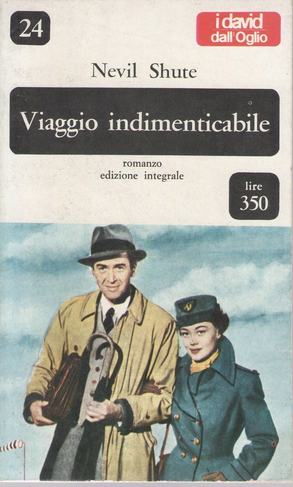VIAGGIO INDIMENTICABILE - NEVIL SHUTE