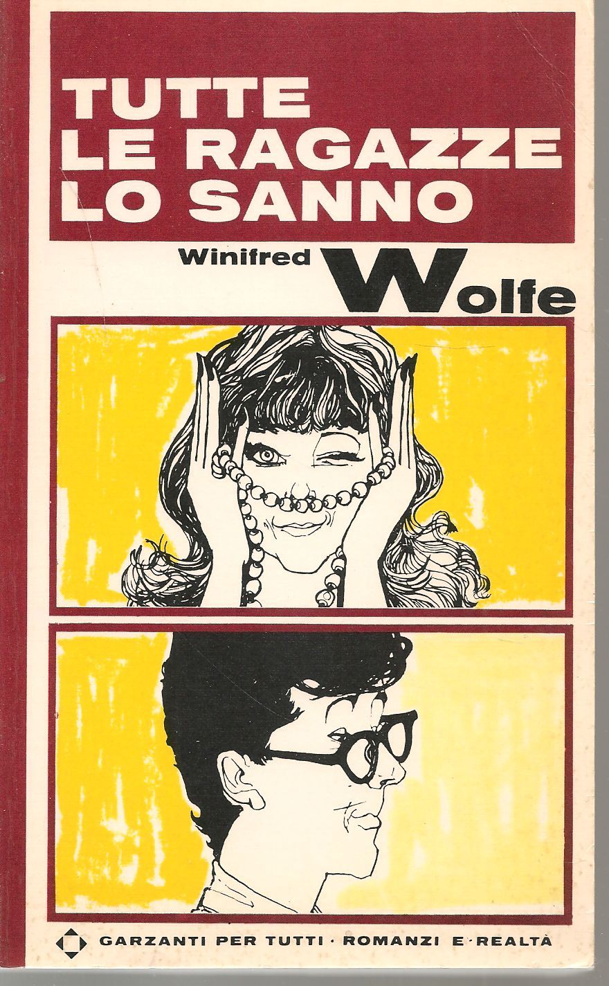 TUTTE LE RAGAZZE LO SANNO - WINILFRED WOLFE    ED. GARZANTI
