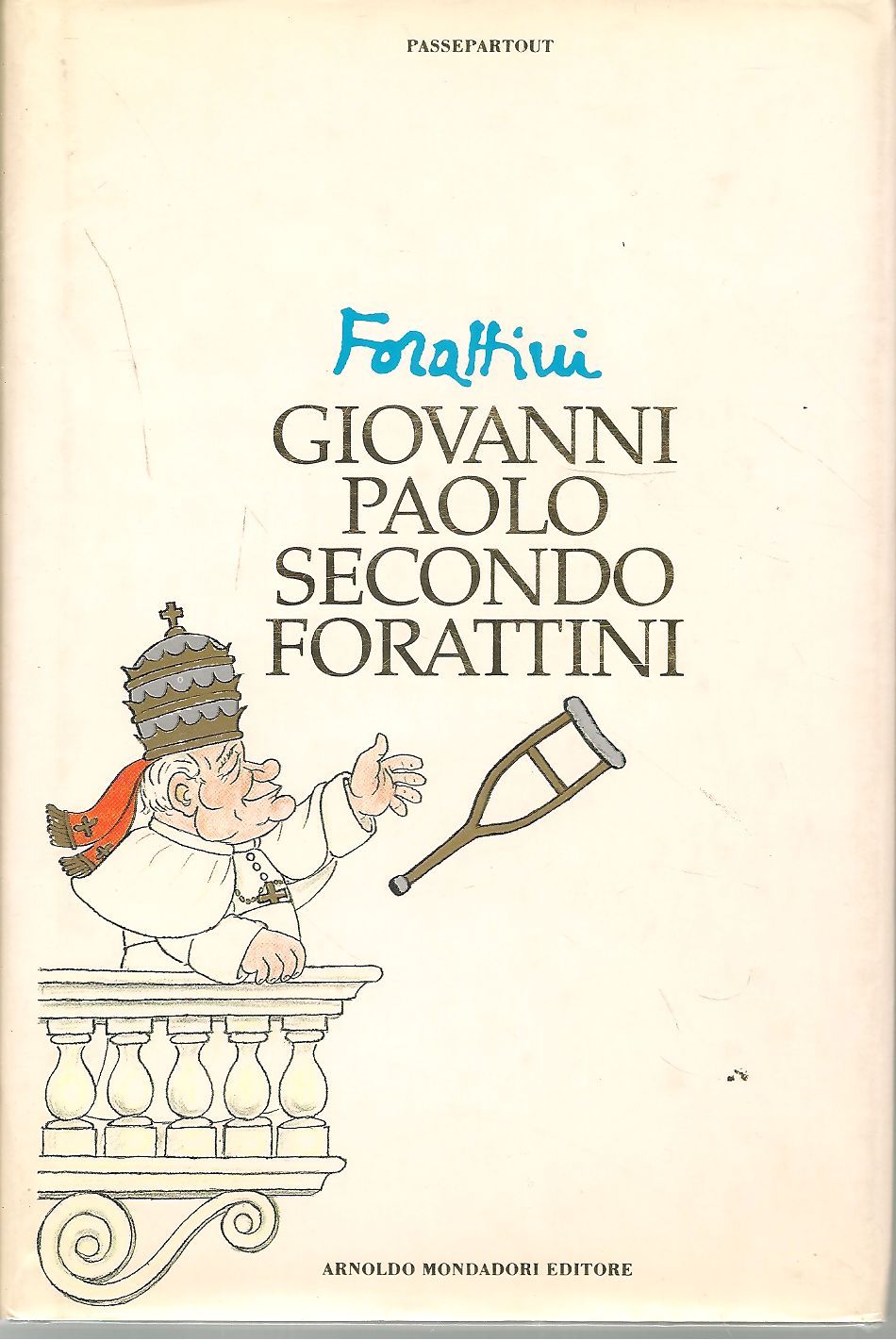 GIOVANNI PAOLO SECONDO FORATTINI - FORATTINI