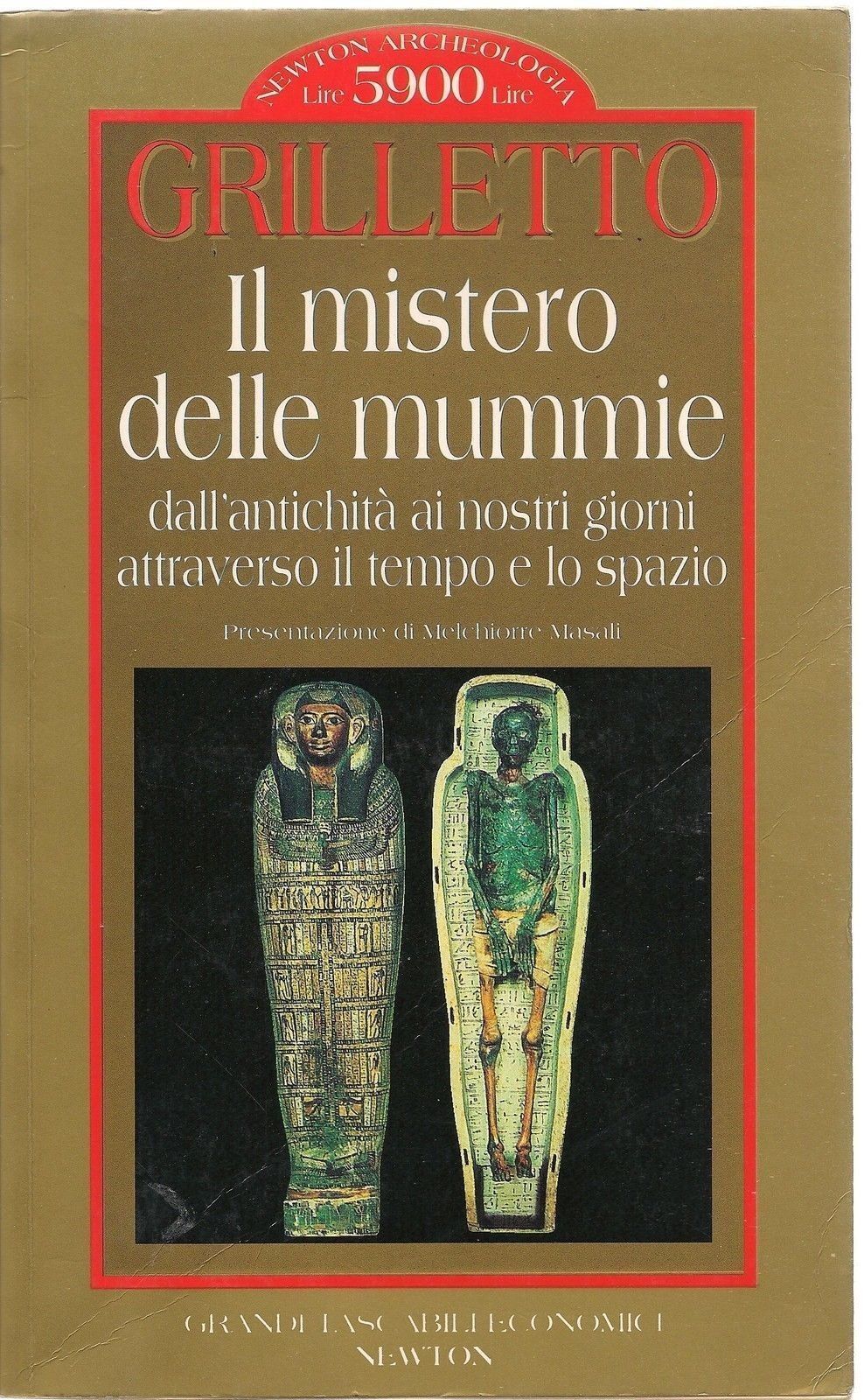 IL MISTERO DELLE MUMMIE - RENATO GRILLETTO