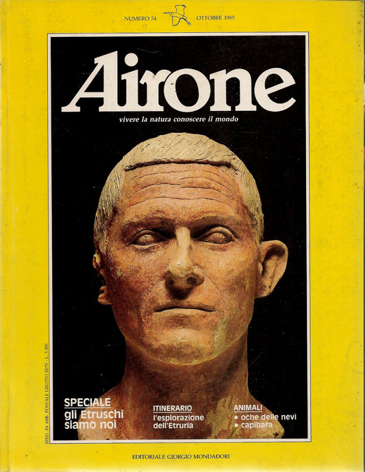 AIRONE N. 54 - OTTOBRE 1985 - SPECIALE ETRUSCHI SIAMO NOI