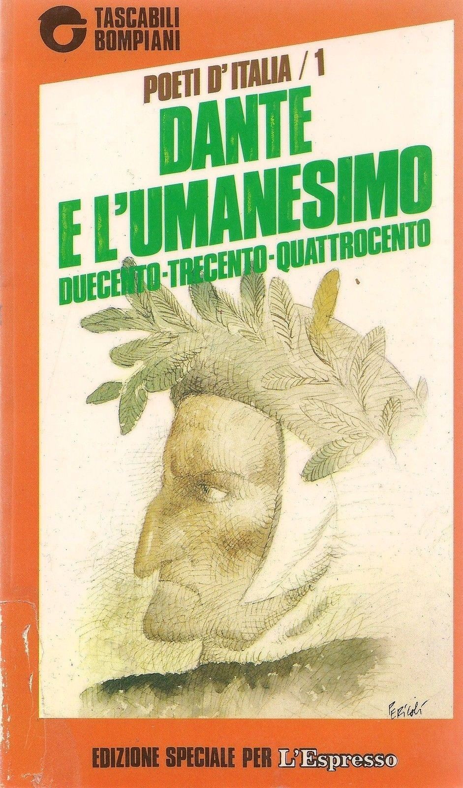 DANTE E L'UMANESIMO - POETI D'ITALIA VOL. 1 1