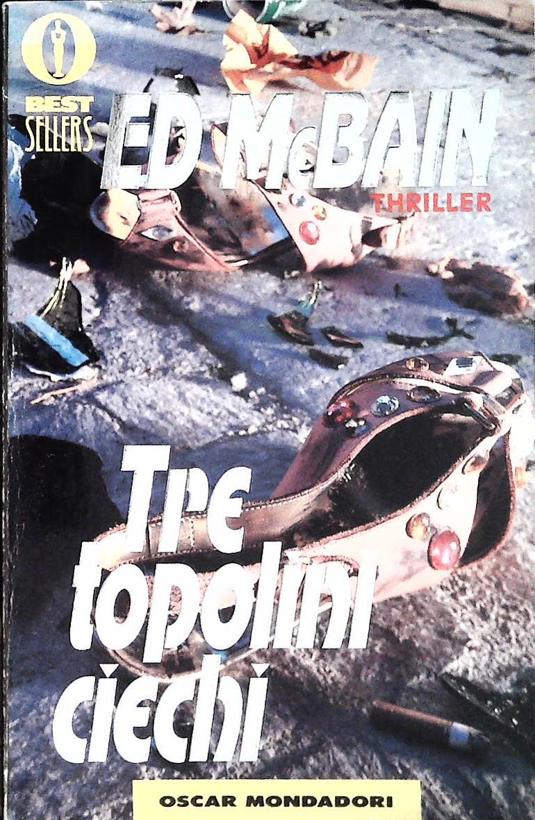 TRE TOPOLINI CIECHI - ED McBAIN - MONDADORI 1992 - OUTLET DEL LIBRO