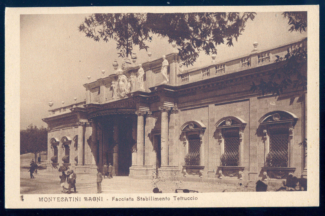 MONTECATINI BAGNI - FACCIATA DELLO STABILIMENTO TETTUCCIO - 