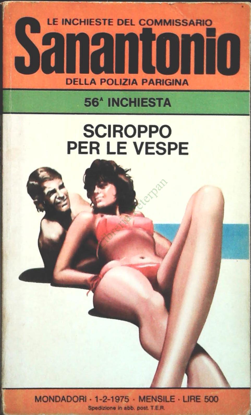 SCIROPPO PER LE VESPE- SANANTONIO - MONDADORI 1975 - OUTLET DEL LIBRO