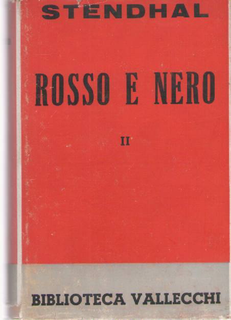 ROSSO E NERO - STENDHAL VOL 2 - EDIZIONE VALLECCHI 1954