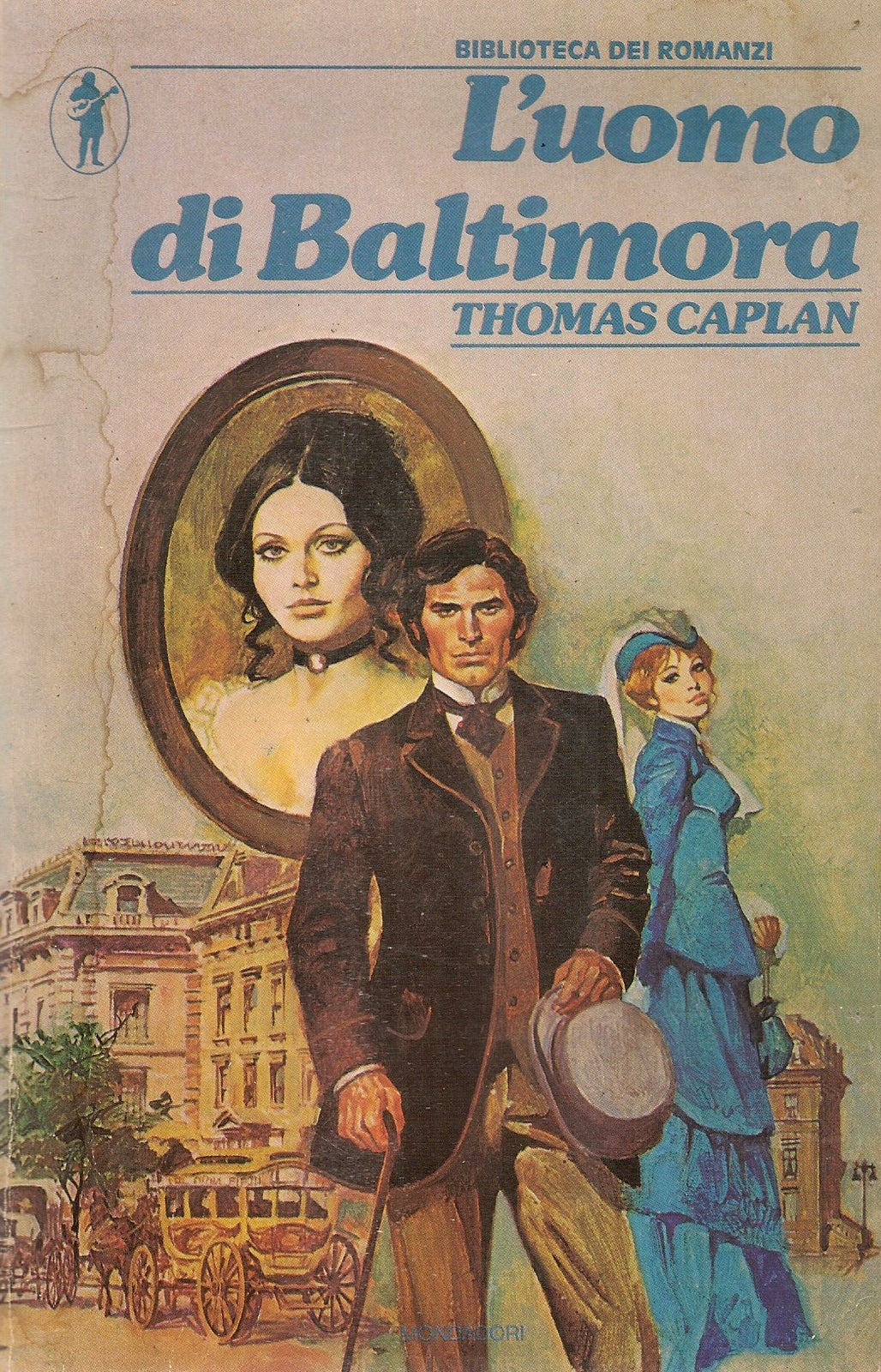 L'UOMO DI BALTIMORA - THOAMS CAPLAN - BIBLIOTECA DEI ROMANZI-MONDADORI