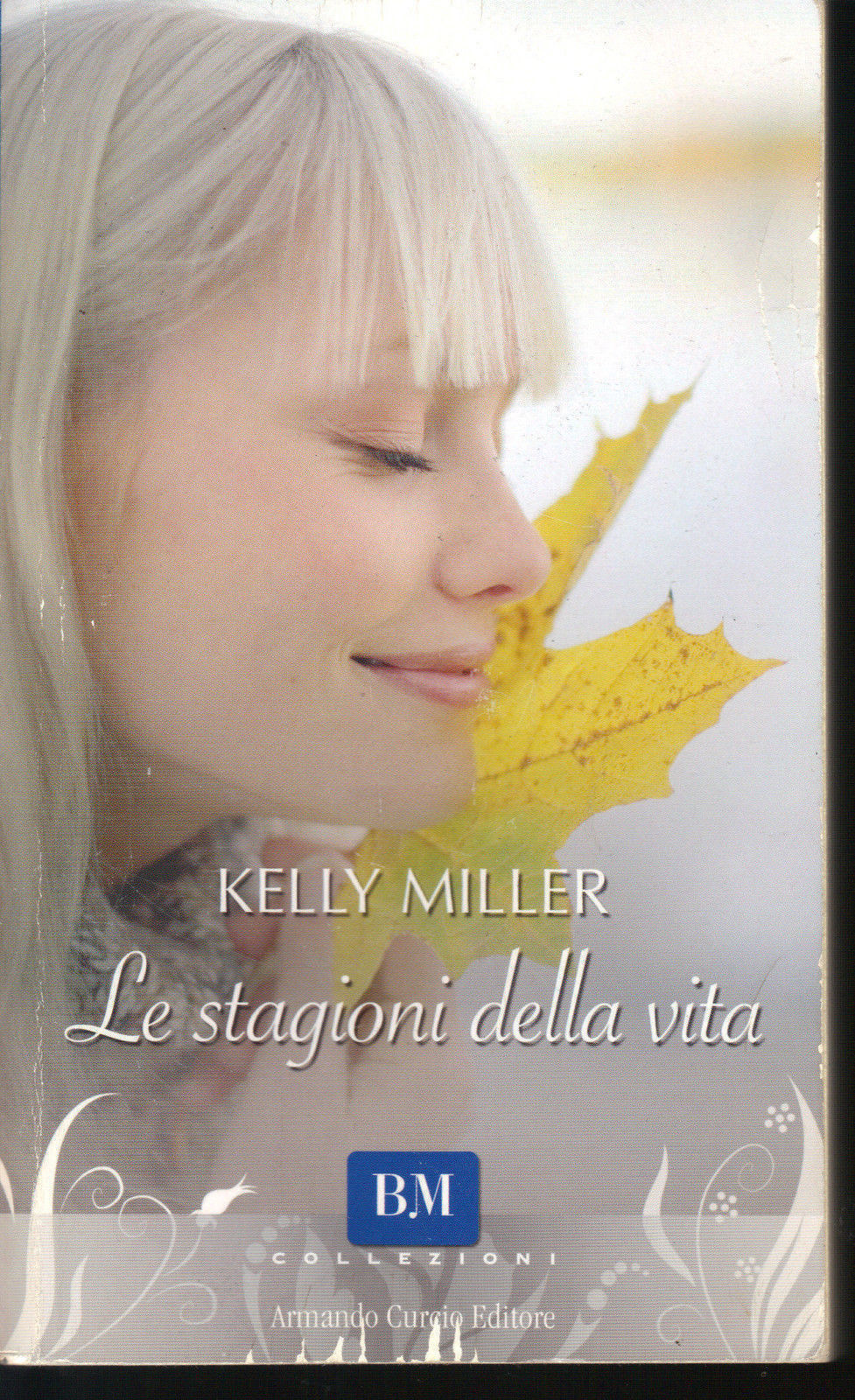 LE STAGIONI DELLA VITA - KELLY MILLER