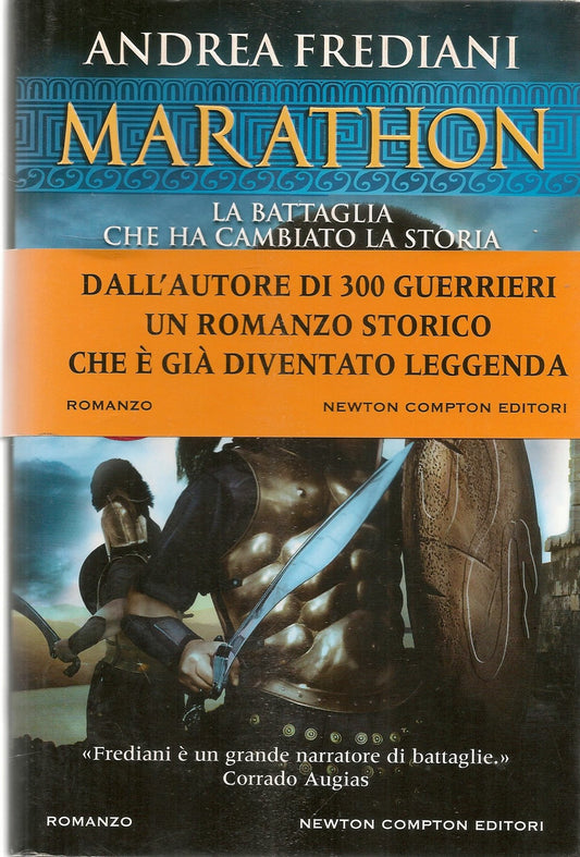 MARATHON. LA BATTAGLIA CHE HA CAMBIATO LA STORIA - ANDREA FREDIANI