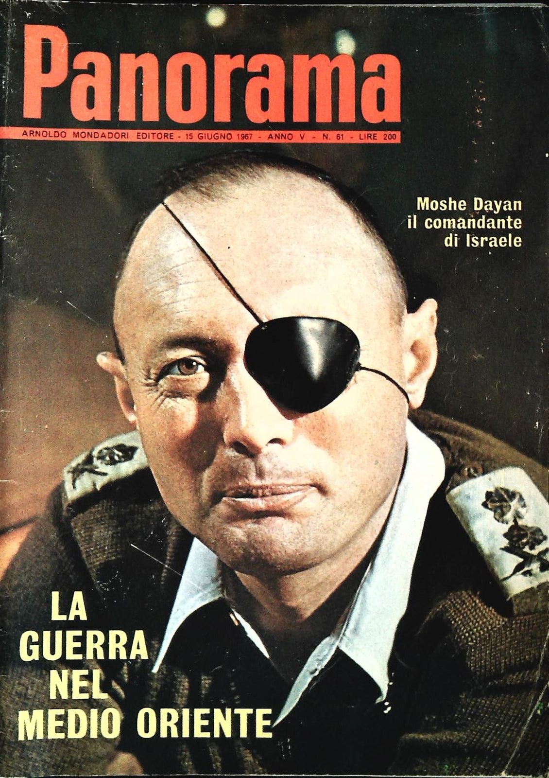 PANORAMA N. 61 - 15 GIUGNO 1967 - LA GUERRA NEL MEDIO ORIENTE