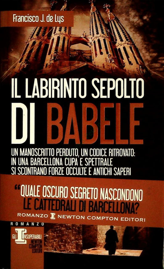 IL LABIRINTO SEPOLTO DI BABELE - FRANCISCO J. DE LUS