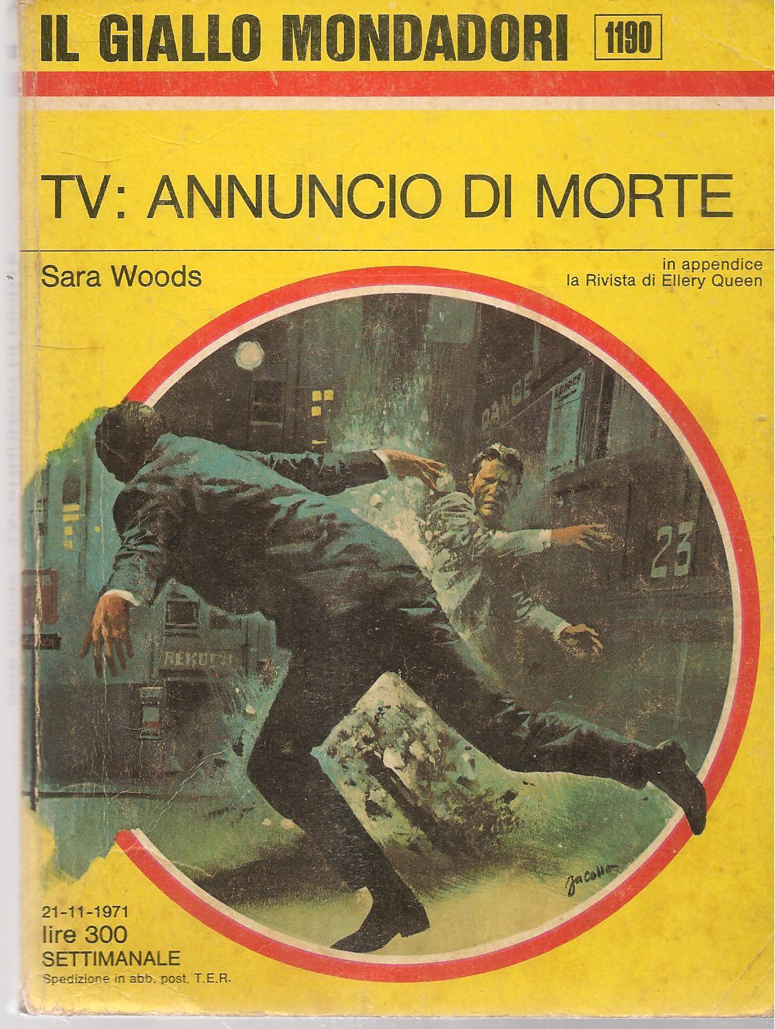 TV ANNUNCIO DI MORTE - SARA WOODS - GIALLO MONDADORI N. 1190
