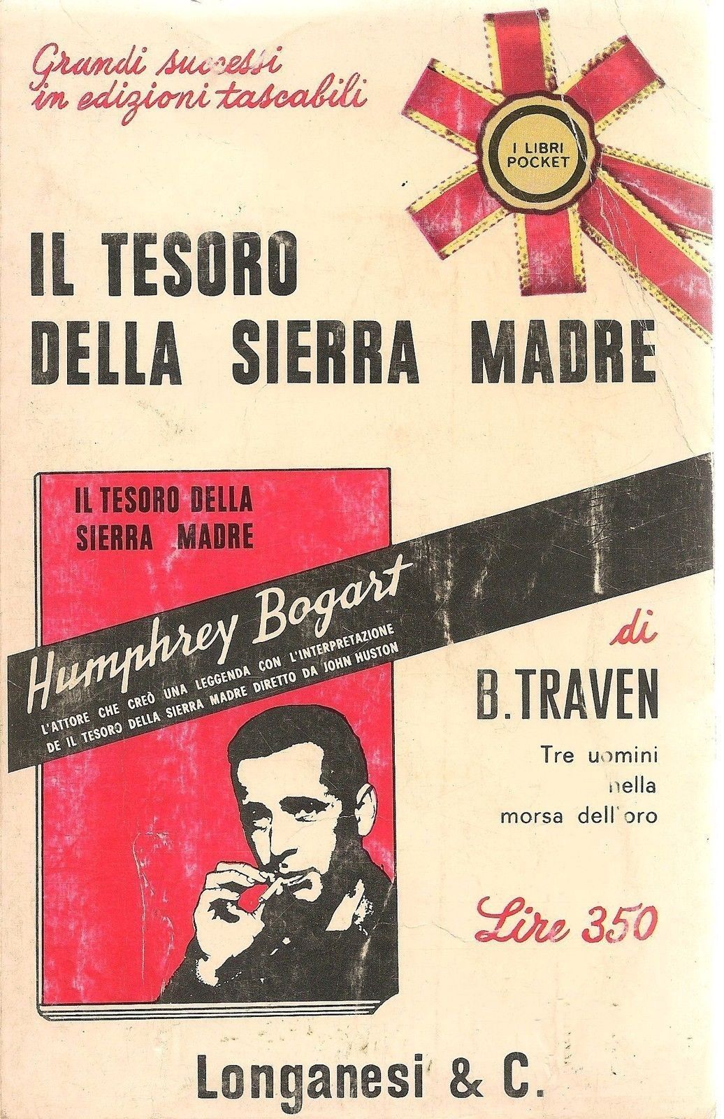 IL TESORO DELLA SIERRA MADRE - B. TRAVEN - POCKET LONGANESI 1965