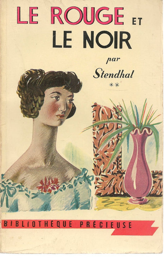 LE ROUGE ET LE NOIR - STENDHAL    FRENCH TEXT   VOL. SECONDO