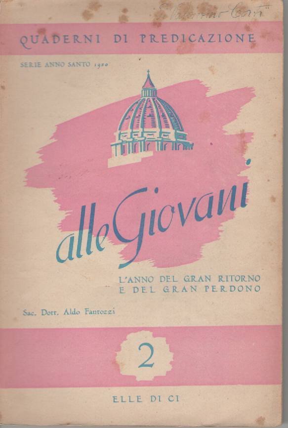 QUADERNI DI PREDICAZIONE ALLE GIOVANI  VOL. 2 - ALDO FANTOZZI