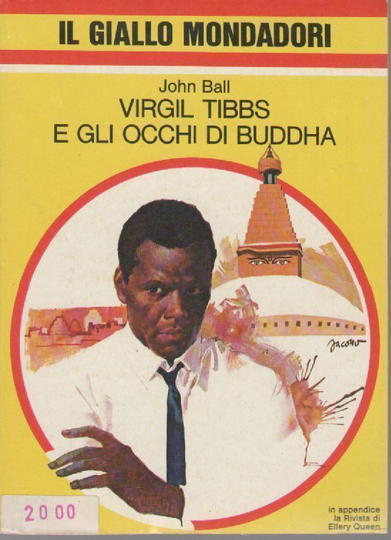 VIRGIL TIBBS E GLI OCCHI BUDDHA - JOHN BALL