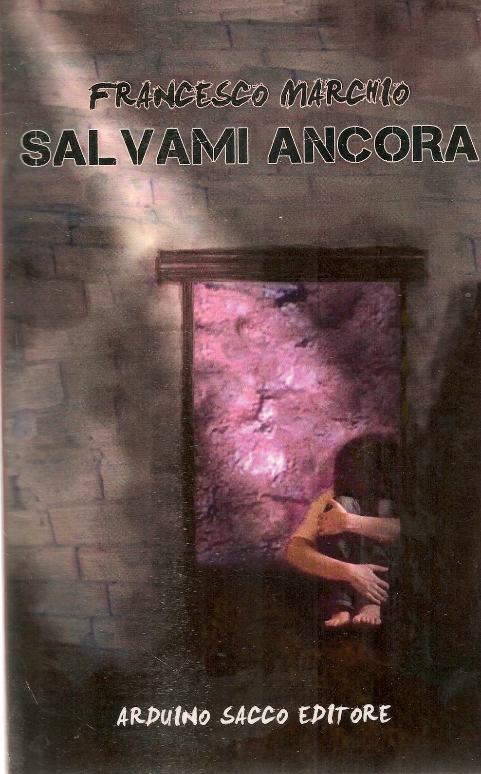 SALVAMI ANCORA - FRANCESCO MARCHIO