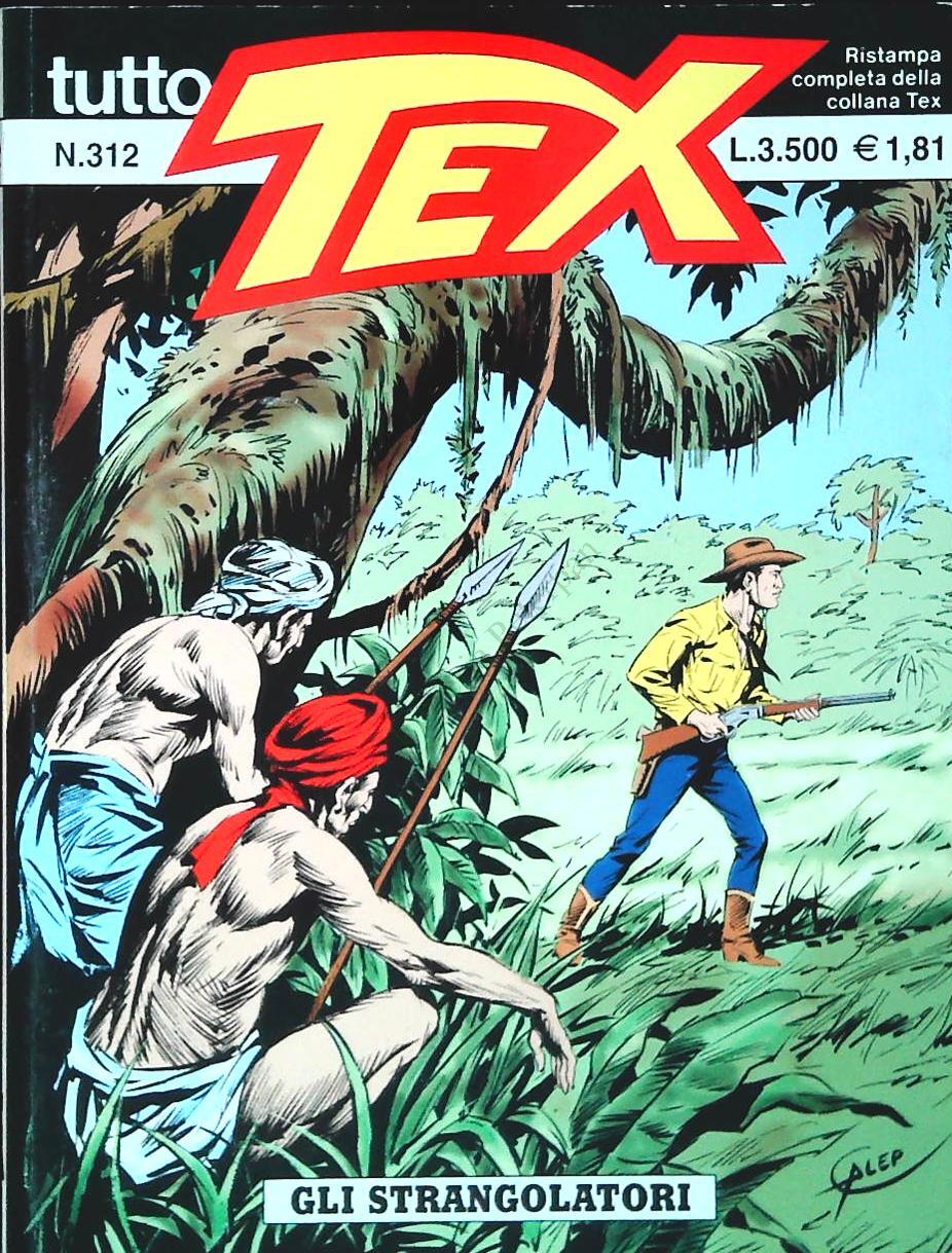 TUTTO TEX N. 312- GLI STRANGOLATORI