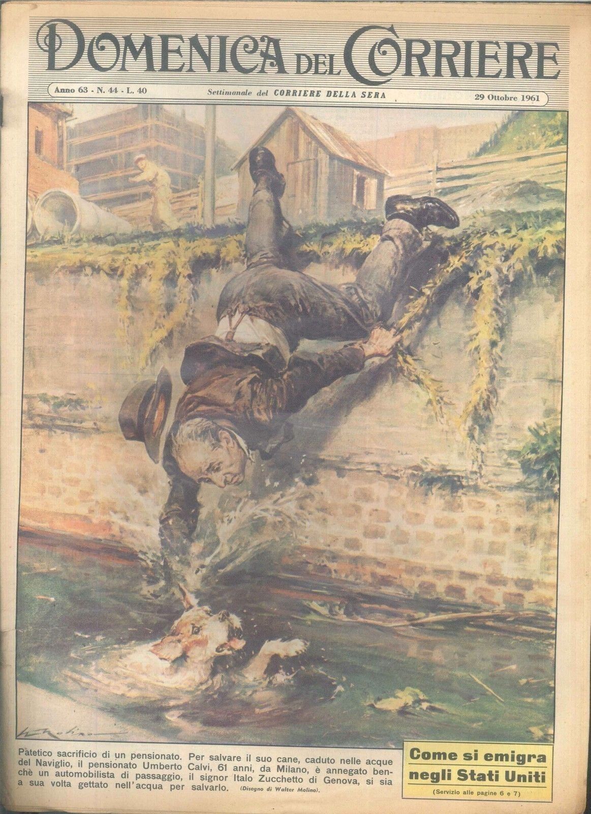 DOMENICA DEL CORRIERE N 44 - 29 OTTOBRE 1961 - ILL. WALTER MOLINO