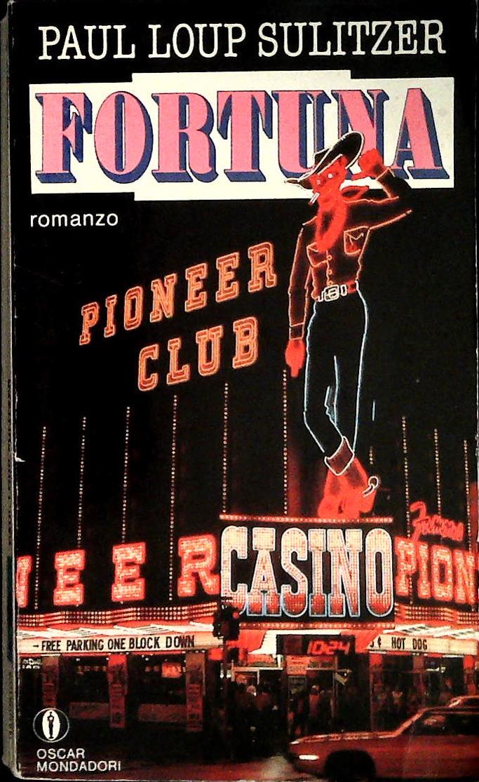 FORTUNA - PAUL LOUP SULITZER - MONDADORI 1984 - OUTLET DEL LIBRO